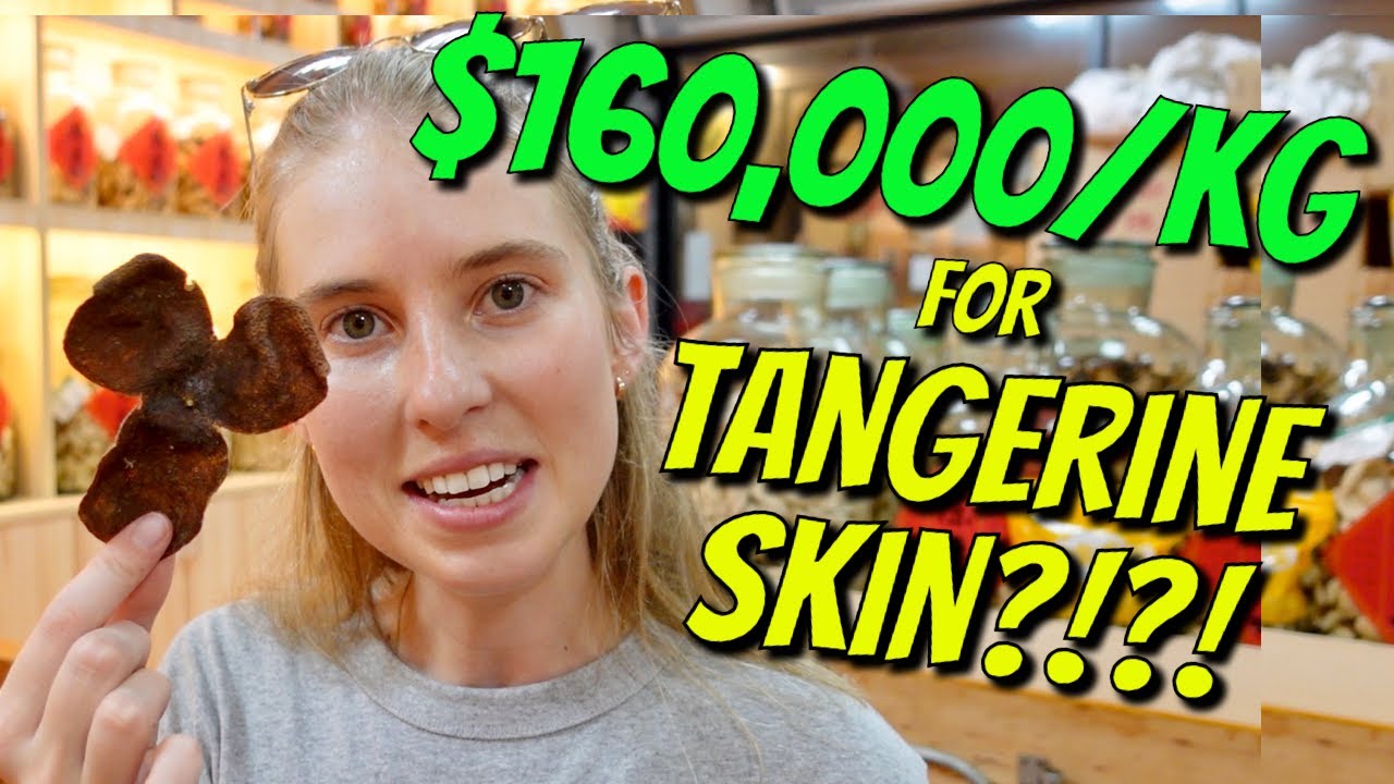 These tangerine peels are more expensive than GOLD?!?!