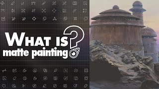 What is Matte Painting?