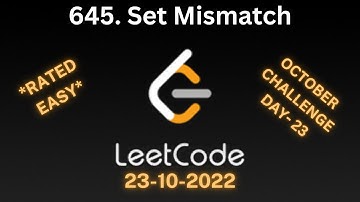 645. Set Mismatch | LeetCode | October Daily Challenge | Day 23/31 | Easy | With Code | FAANG