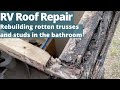 RV Roof Repair: Rebuilding Studs and Trusses in Bath