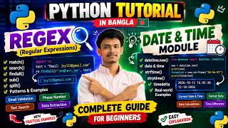 Python Tutorial in Bangla Regex & DateTime Module Explained | Complete Python Tutorial for Beginners