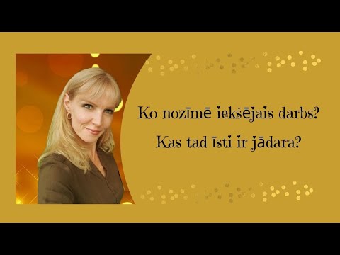 #25 Ko nozīmē iekšējais darbs? Kas tad īsti ir jādara? Inga Žentiņa