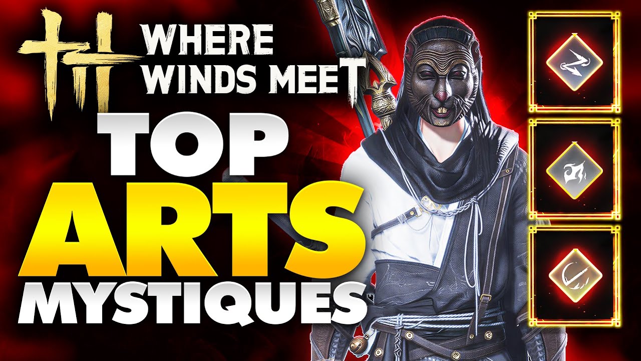 Where Winds Meet : Comment Obtenir les arts mystiques à KAIFENG