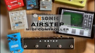 XSONIC AIRSTEP MIDI Controller (w/ Empress, Source Audio, Eventide pedals, iPad apps & more)