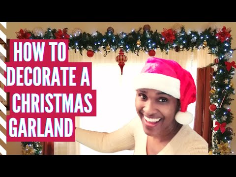 How to Decorate a Garland for Christmas - Tutorial by Crystal Best