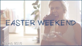 Easter Weekend | March 2016
