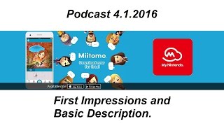Nintendo Weekly Podcast 4.1.2016: How do Miitomo and My Nintendo Work.