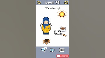 Brain Crack Level 78 Warm him up Walkthrough