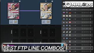 BEST LINE COMBOS FOR CHEAP FTP PLAYERS I NHL 26 HUT