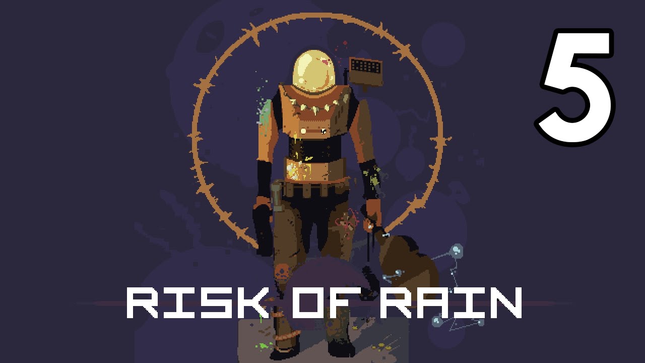 Risk of Rain (PC) - Episode 5 [Grenades] | Risk of Rain Gameplay