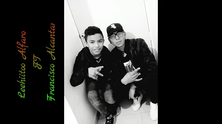 te confieso - Francisco Alcantar Ft Leehiitoo Alfaro
