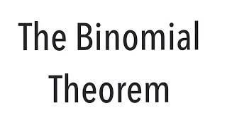 12.5 - The Binomial Theorem