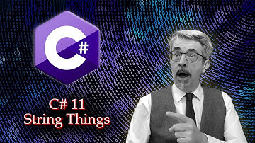 C# 11 - String Things