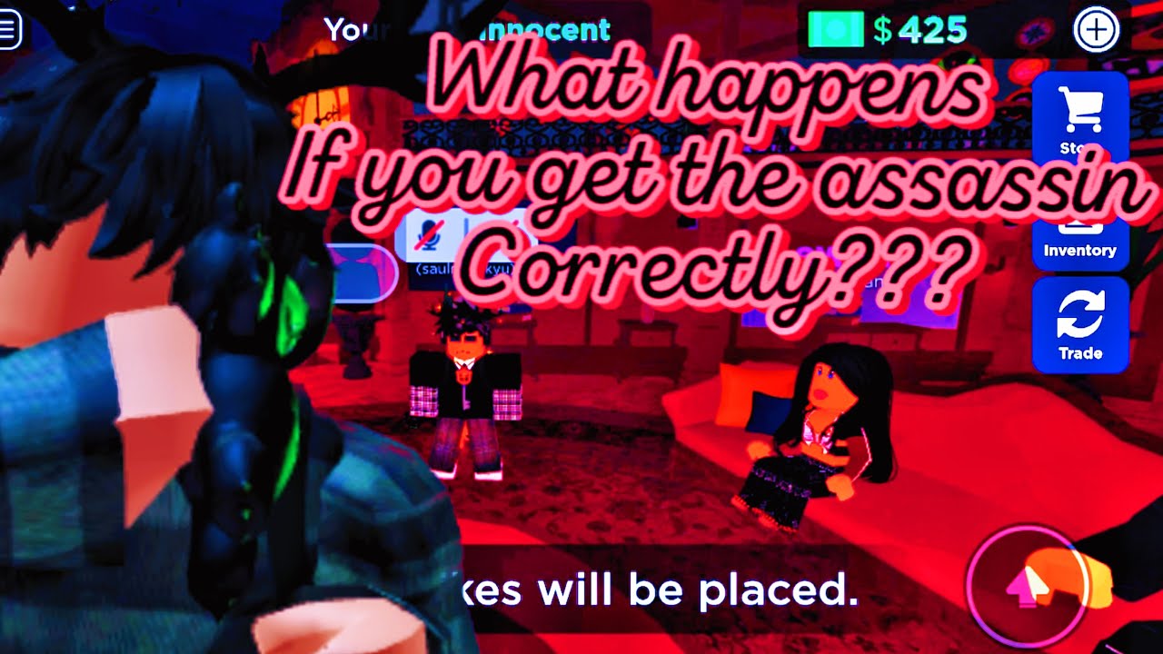 Roblox Eviction Notice What Happens if you get the assassin correctly??