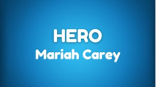 Mariah Carey  Hero s