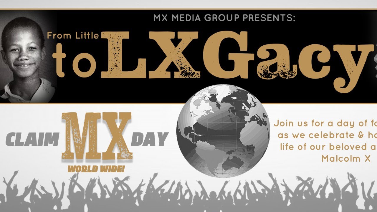Claim Malcolm X Day LIVE