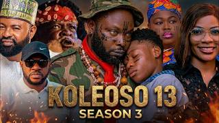 IS THIS KOLEOSO PART 13 (SEASON 3) LATEST YORUBA 2026 DRAMA | ITELEDICON, OGBOLUKE, KEMITY