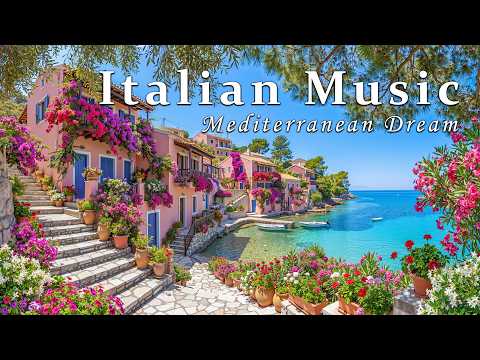 🎶Italian Vibes & Mediterranean Music 🎶 2+ Hours Peaceful Venice & Lake Garda Ambience 4K