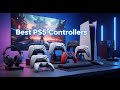 TOP 5  Best PS5 Controllers "I Tried Every PS5 Controller… The Winner SHOCKED Me!"