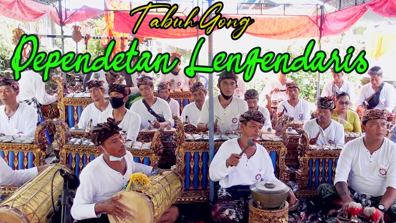 Tabuh Pependetan Klasik   Legendaris || Pendet Rajapala