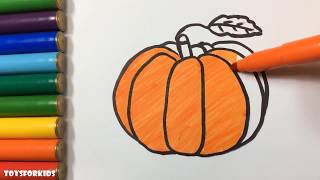 Pumpkin Coloring Pages, How to Draw Pumpkin, Learn Colors for Kids Pumpkin Coloring Pages, How to Draw Pumpkin, Learn Colors for Kids