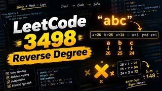 LeetCode 3498: Reverse Degree of a String | Easy DSA Problem in Hindi | LeetCode Hindi