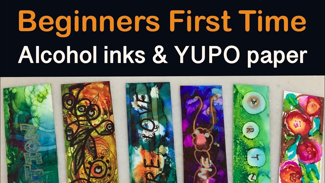 Beginners First time using Alcohol inks on YUPO Paper | art relaxation ...