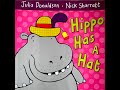 Hippo has a hat  read aloud book  story for children  story about clothes  rhyming words