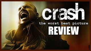 Crash (2004) MOVIE REVIEW