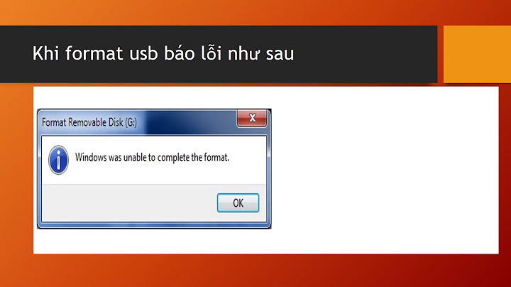 Lỗi windows was unable to complete the format ổ cứng