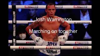 Josh Warrington - Marching on together- Ring walk song 🥊