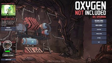 Oxygen Not Included How to access the Oil Upgrade NOW
