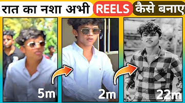 Raat ka nasha abhi instagram reels editing | Lens blur effect video editing | raat ka nasha editing