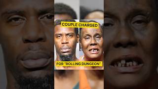 Couple Charged For Rolling Dungeon