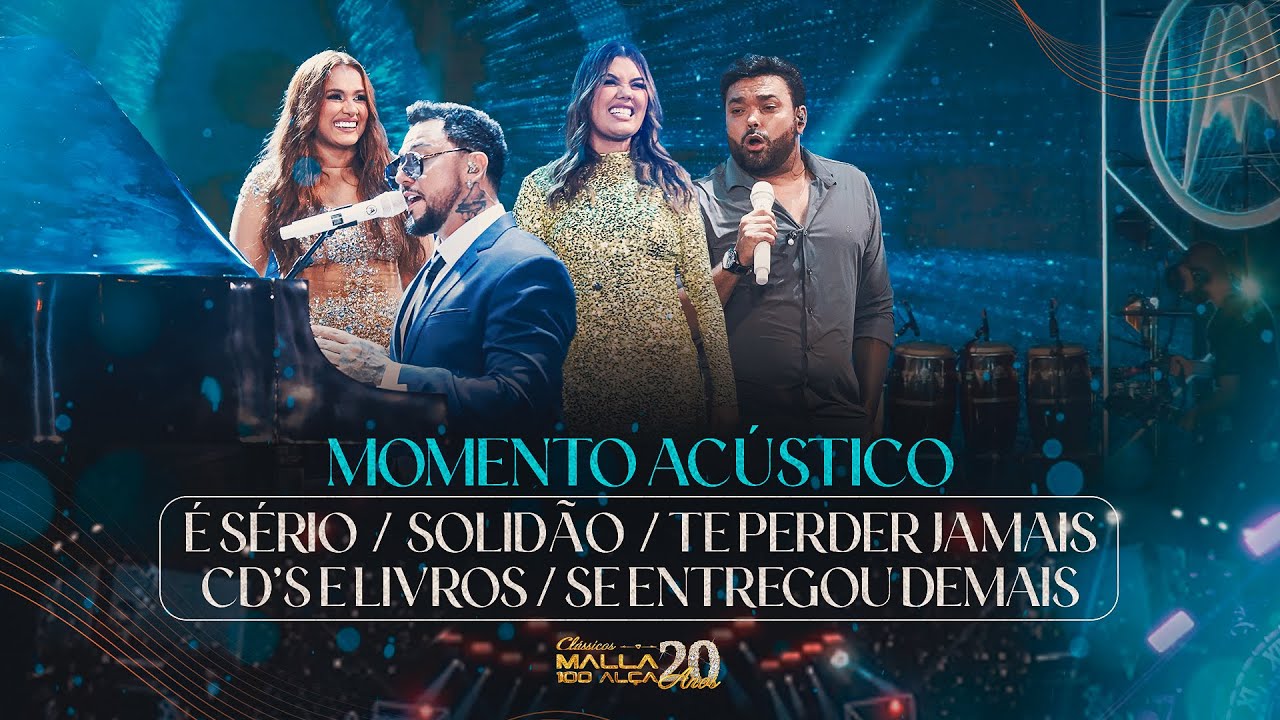 Malla 20 Anos - Clássicos - Momento Acústico (Ao Vivo em João Pessoa/PB)