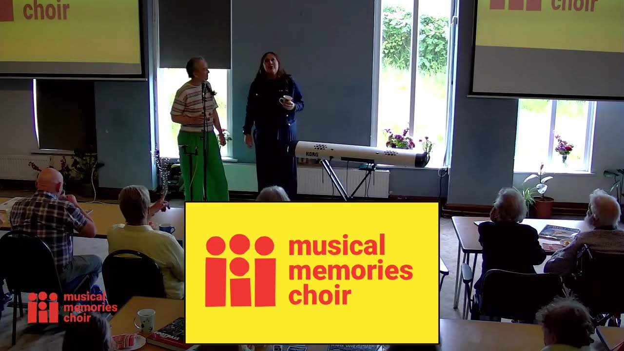 Musical Memories Choir Live Stream With Helen & Ros - 6th June