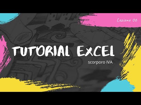 Tutorial Excel -Scorporo iva - Lezione 06