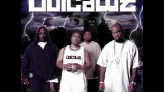 Outlawz - Real Talk (Lyrics)