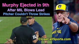 E154 - Pat Murphy Ejected After Blaming Brian Walsh for Pitcher Williams' Inability to Throw Strikes