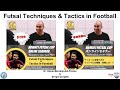 Futsal Techniques & Tactics in Football (2nd Hawai'i Futsal Cup Online Seminar)