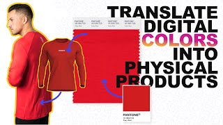 How To Accurately Translate Digital Colors Into Physical Products (Sportswear Secrets)
