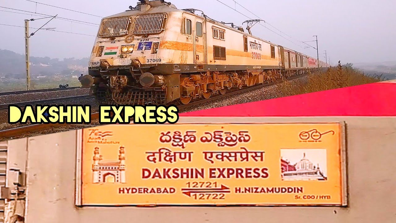 12722 Dakshin Express NZM HYD ncrrailzone0207 12722-dakshin-express-nzm-hyd-ncrrailzone0207