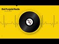 Bol Punjabi Radio - Khush Raho
