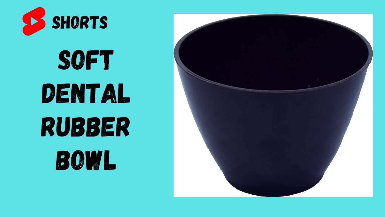 Dental Soft Rubber Bowl
