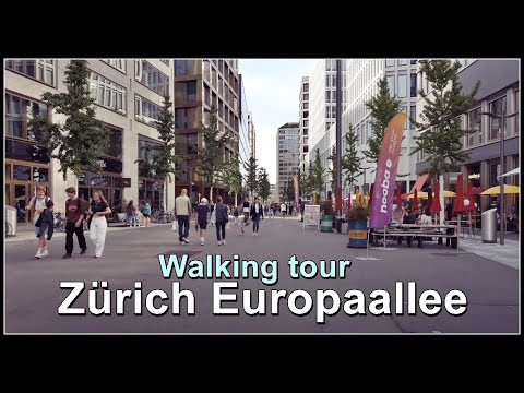 Zurich City walking tour / Rundgang durch den neuen Stadtteil Europaallee von Zürich, Schweiz 2021