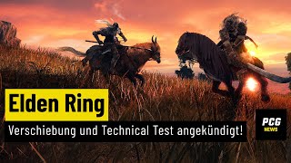 Elden Ring: Verschiebung und Technical Test bekanntgegeben | NEWS