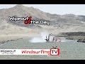 Wipeout of the day  best catapult ever  windsurfingtv
