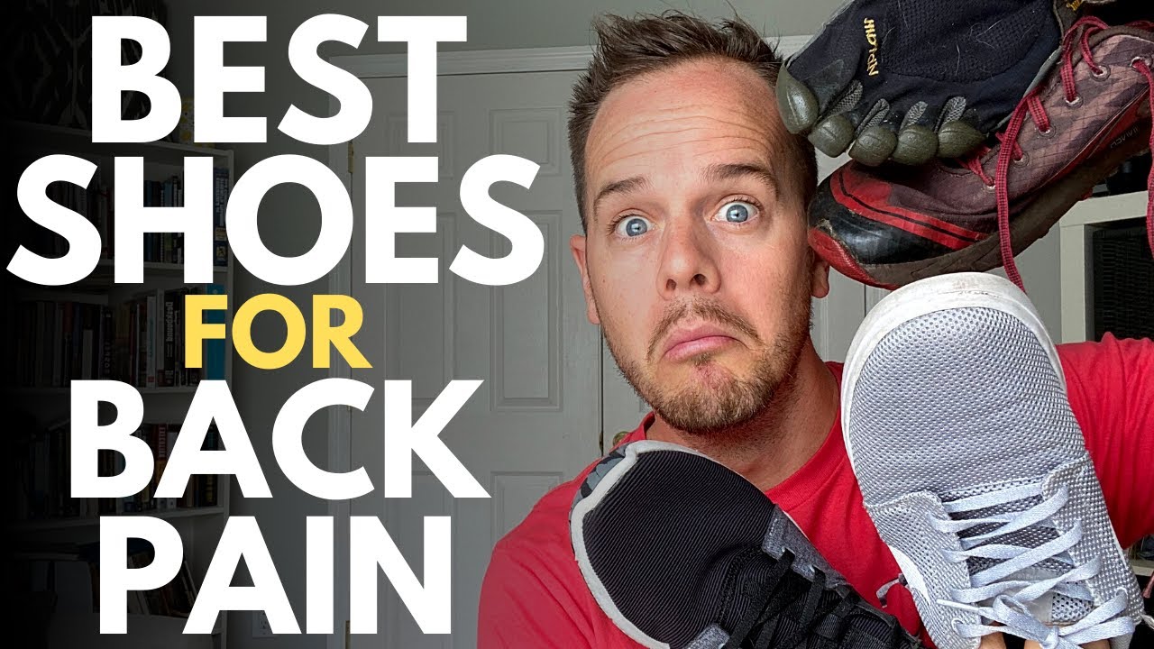 Best Shoes For Back Pain Sufferers - TRASH your traditional athletic shoes and WATCH THIS! - YouTube