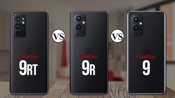OnePlus 9RT Vs OnePlus 9R Vs OnePlus 9