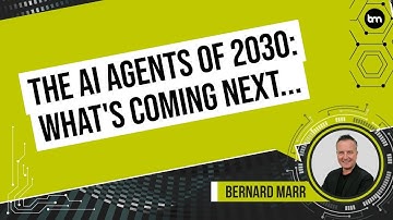 The AI Agents Of 2030: What